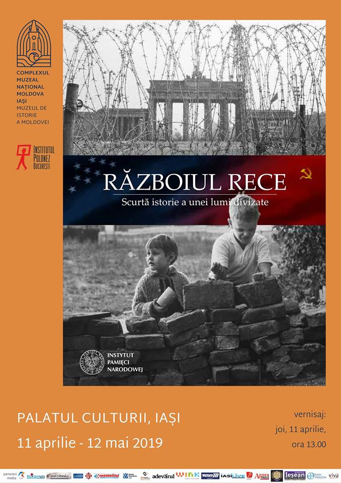 Expoziţia „Războiul rece. O scurtă istorie a unei lumi divizate”