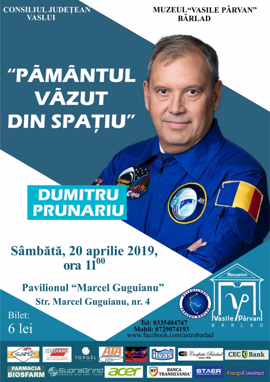 Conferința publică ”Pământul văzut din spațiu” va fi găzduită sâmbătă 20 aprilie 2019, de la ora 11:00, de Sediul Central al Muzeului ”Vasile Pârvan” din Bârlad, cu participarea cosmonautului Dumitru Prunariu. Detalii în Matinalul ”Bună dimineața”.