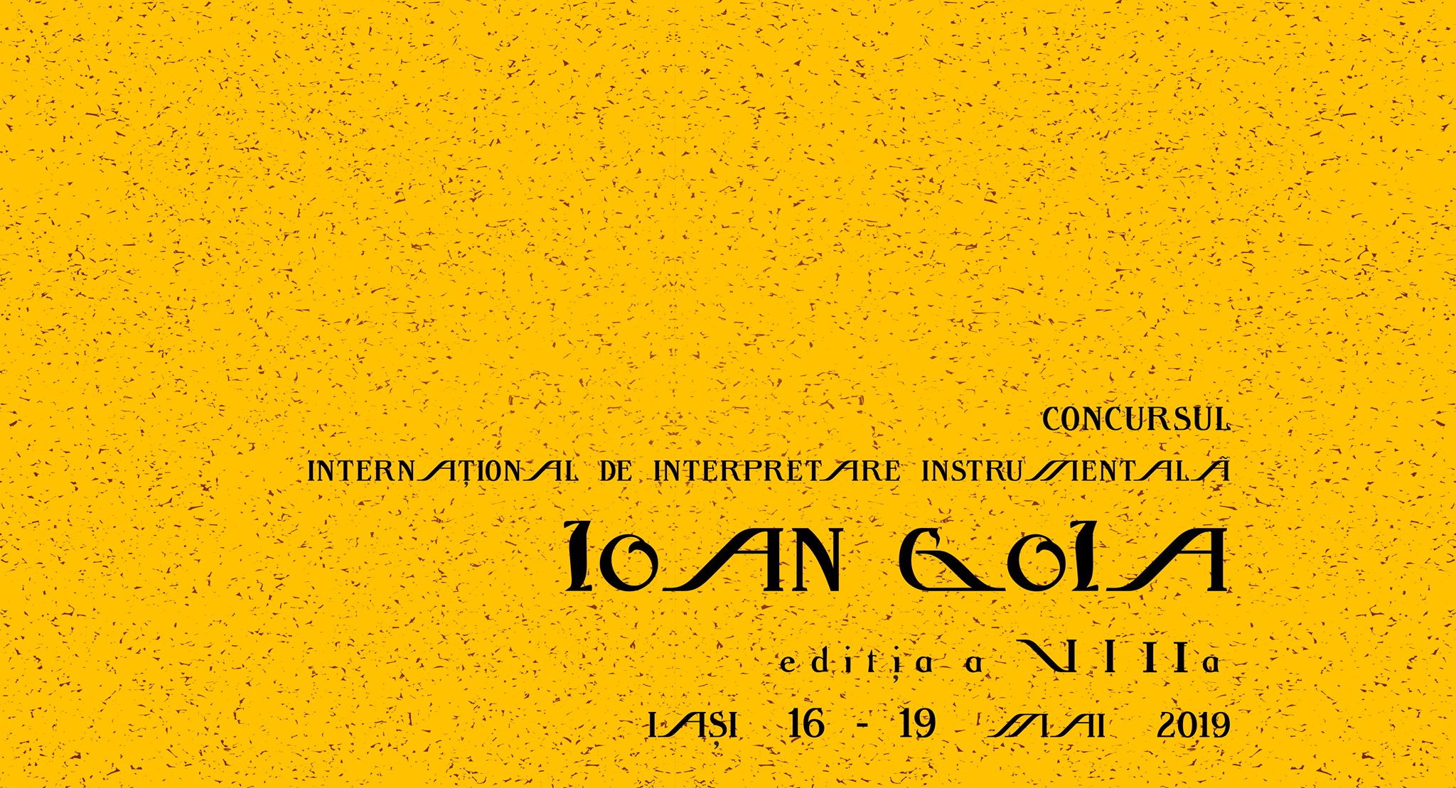 Iaşi, 18 mai, Gala Laureaţilor şi Festivitatea de Premiere a Concursului Internaţional de Interpretare Instrumentală Ioan Goia, Casa Balş