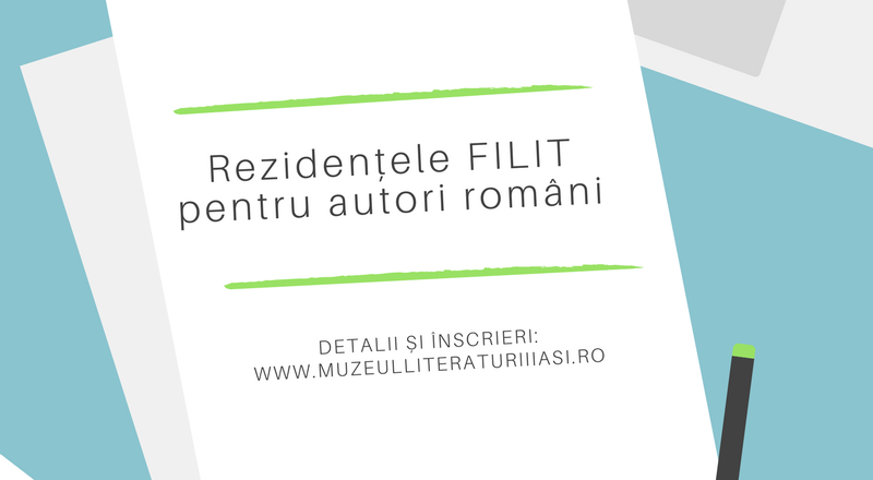 Rezidențele FILIT 2019 pentru autori români. Încep înscrierile