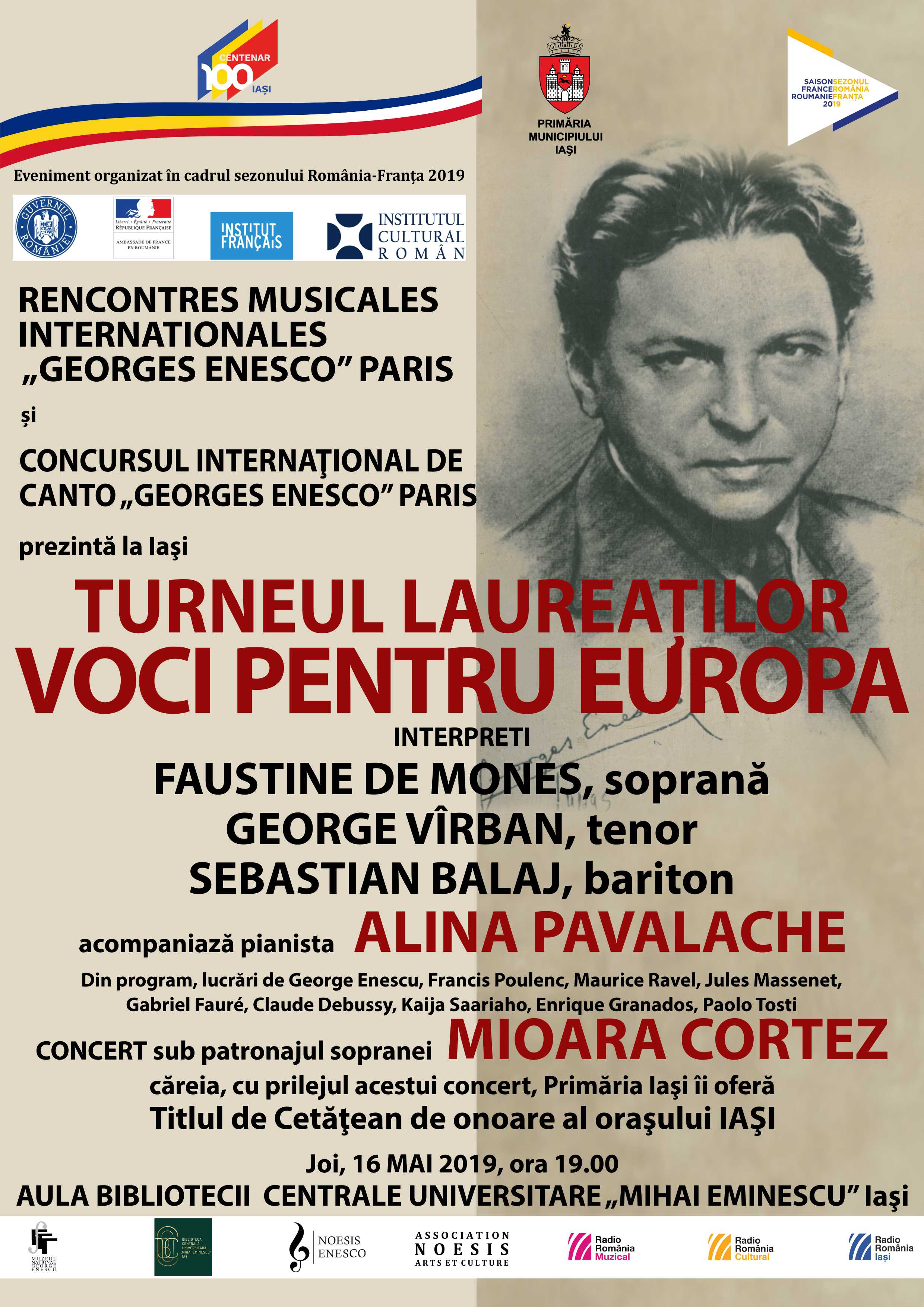 Iaşi, 16 mai, ora 19.00, VOCI PENTRU EUROPA, Turneul Laureaţilor Concursului Internaţional de Canto Georges Enesco de la Paris