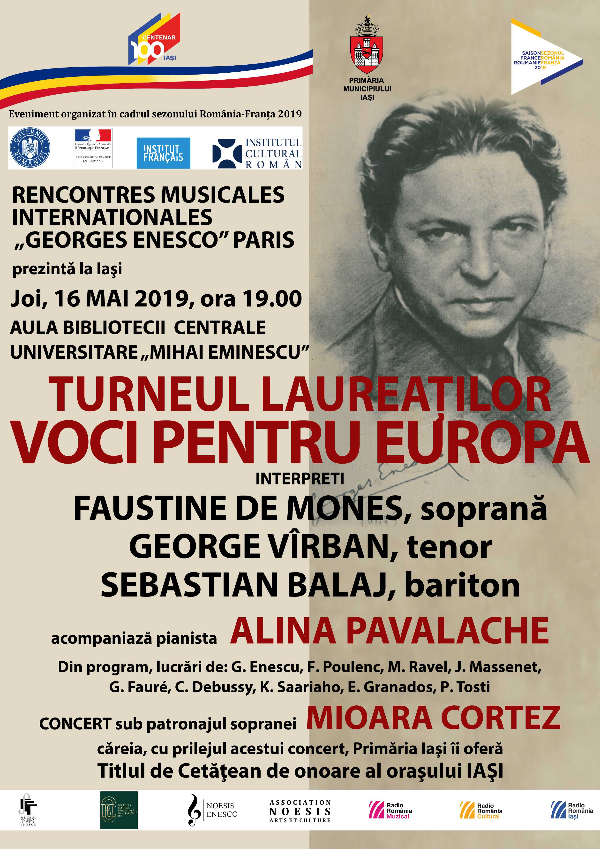 Iaşi, 16 mai Turneul Voci pentru Europa, al laureaţilor Concursului Internaţional de Canto Georges Enesco de la Paris