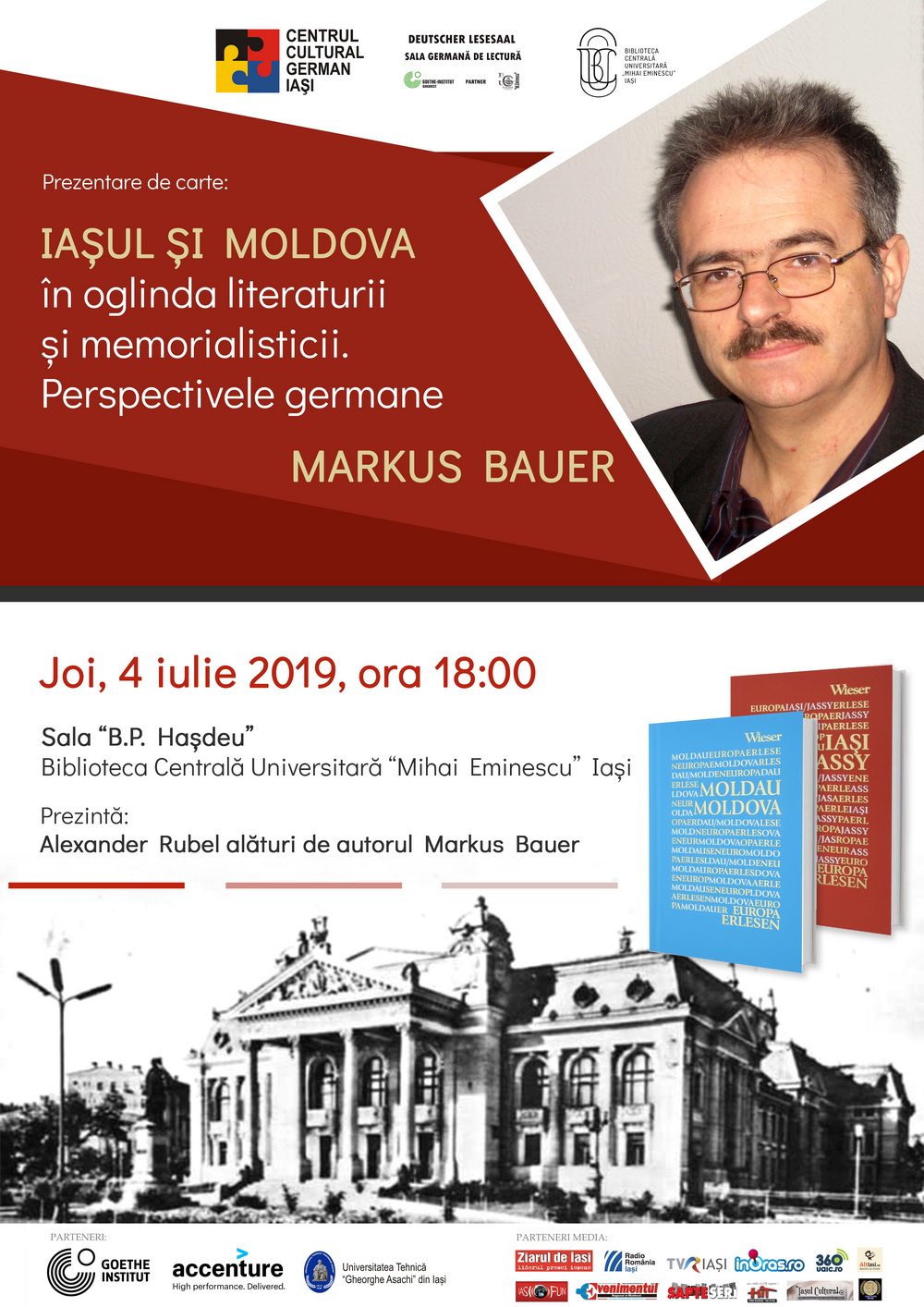 Iaşi: 4 iulie, ora 18.00, BCU Sala Haşdeu – Prezentare de carte: ”Iașul și Moldova în oglinda literaturii și memorialisticii. Perspectivele germane”  