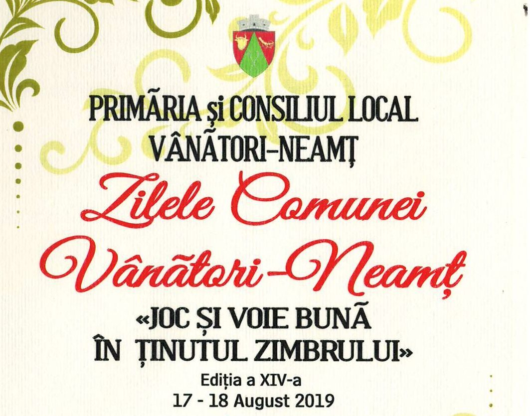 Zilele comunei Vânători-Neamț /17-18 august 2019