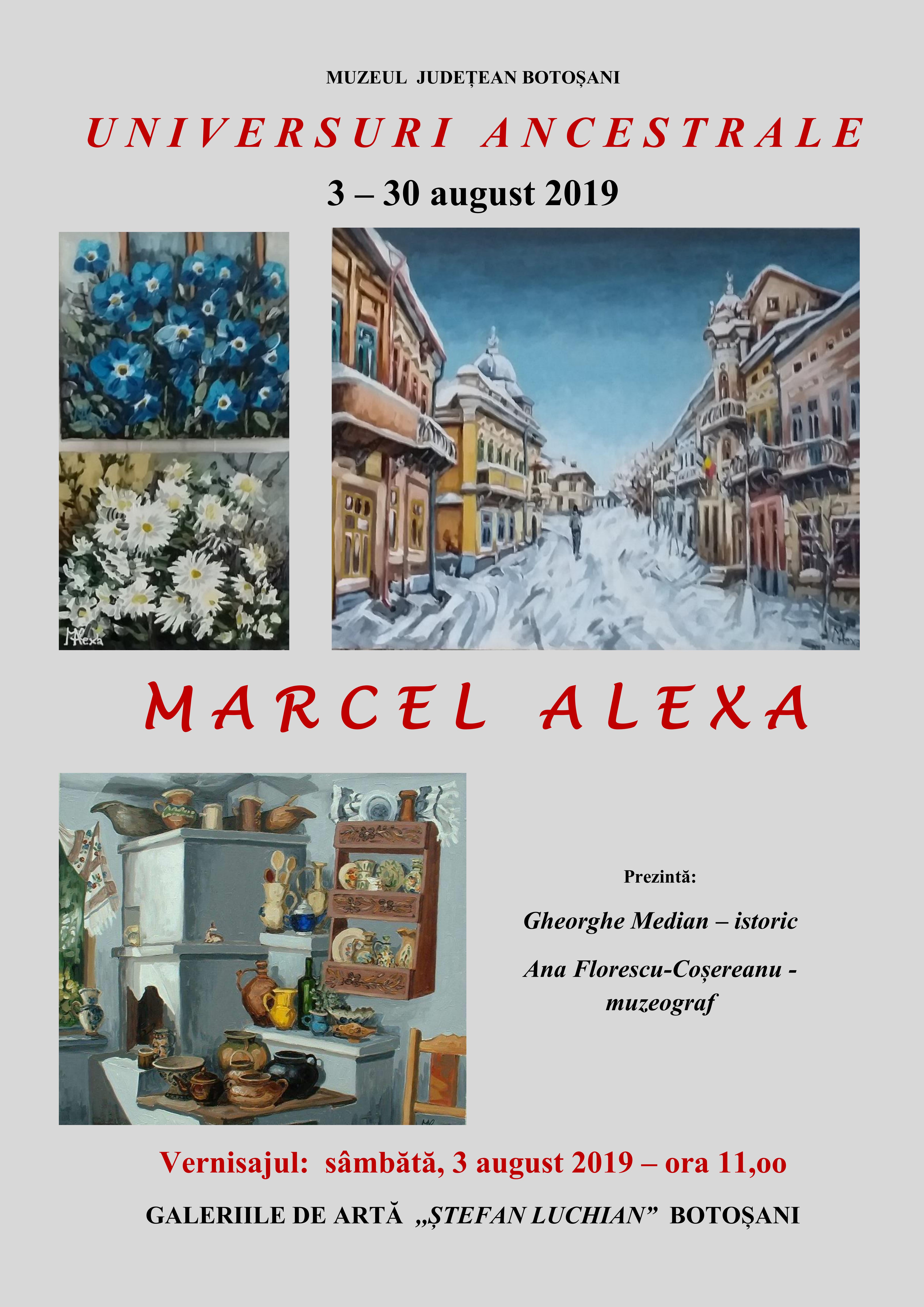 3 august 2019: Expoziția ,,Universuri Ancestrale”, la Galeriile de Artă ,,Ștefan Luchian” din Botoșani