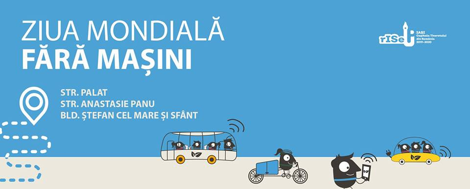 Municipiul Iaşi va promova astăzi iniţiativa „În oraşul meu, o zi fără maşină!”