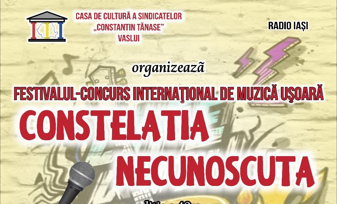 Festivalul-Concurs Internaţional de Muzică Uşoară „CONSTELAŢIA NECUNOSCUTĂ”, ediția a 49-a