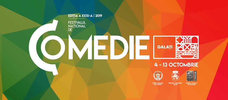 ? GALAŢI: „Festivalul Naţional de Comedie” organizat de Teatrul Dramatic „Fani Tardini” (08.10.2019)