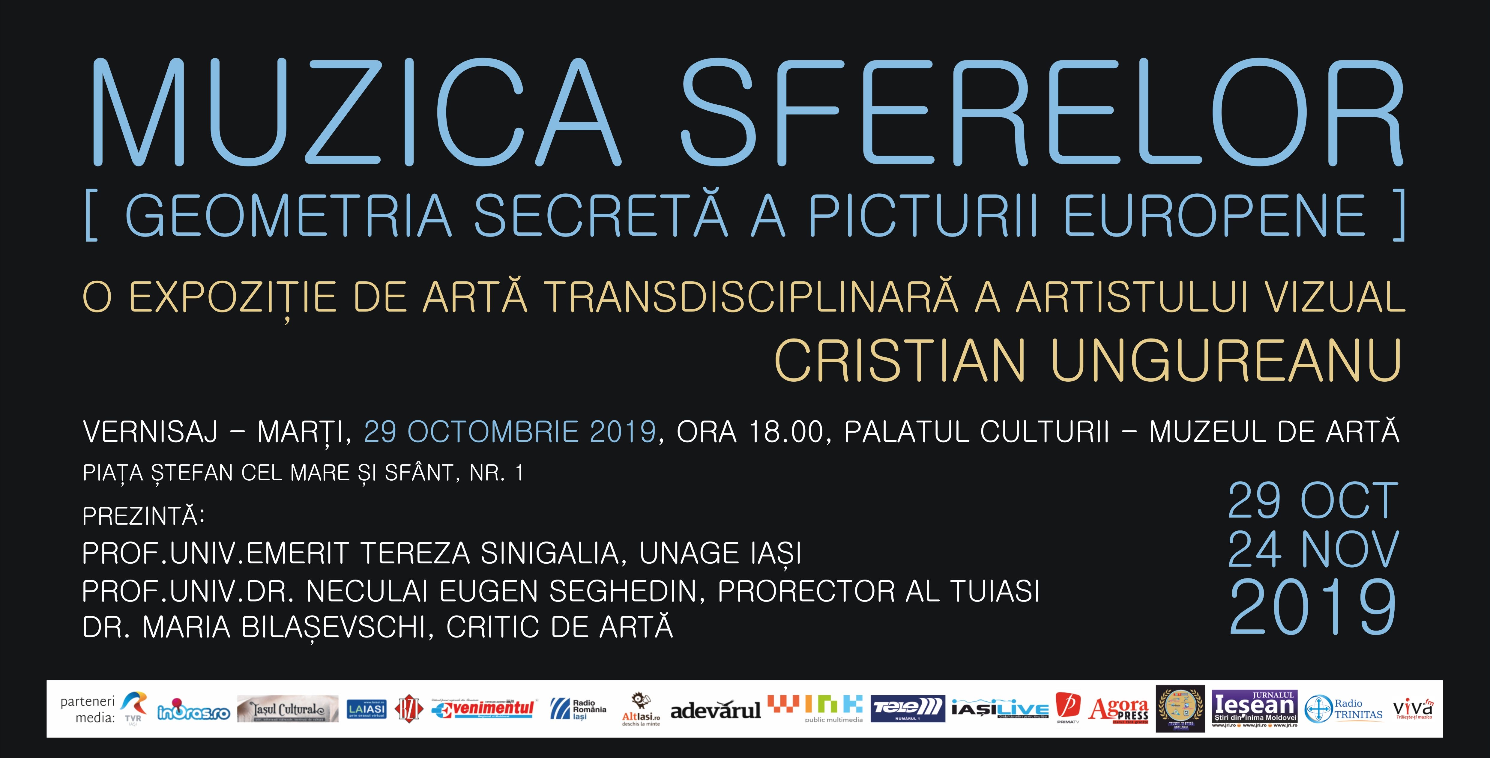 Iaşi: Expoziția transdisciplinară „Muzica sferelor [Geometria secretă a picturii europene]”