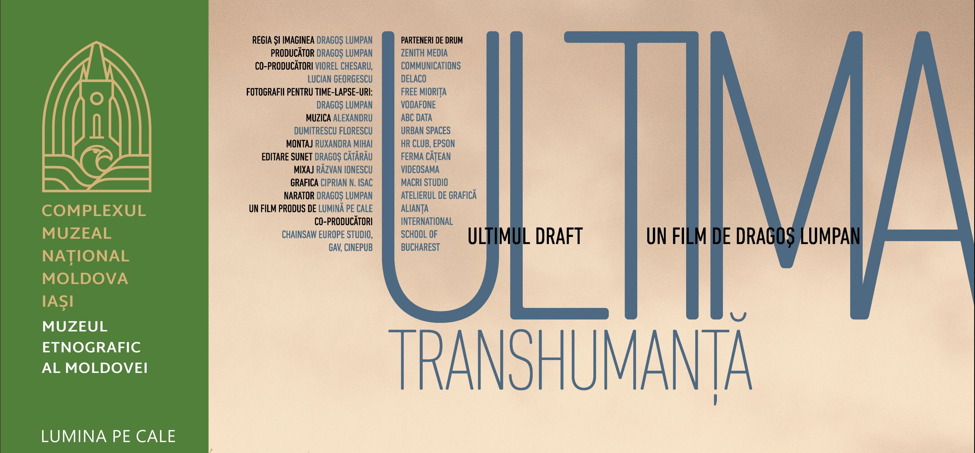 (VIDEO) Iaşi: Ultimul draft al documentarului „Ultima transhumanţă” va fi proiectat la Muzeul Etnografic al Moldovei