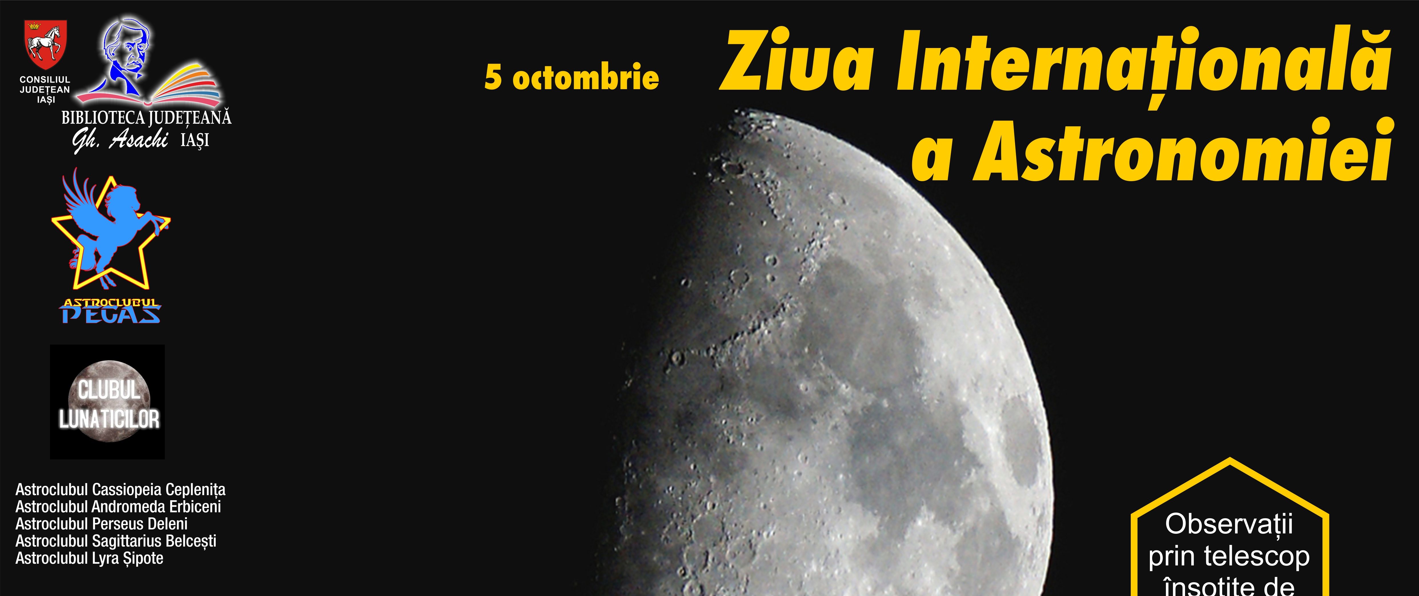 IAŞI: Constelația bibliotecilor – Ziua Internațională a Astronomiei (5 octombrie 2019)