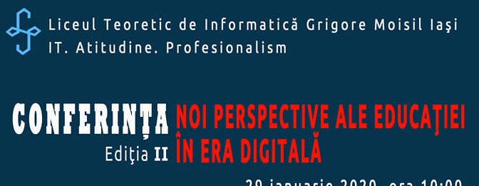 (REPORTAJ) Conferința ” Noi perspective ale educației în era digitală”, ediția a II a