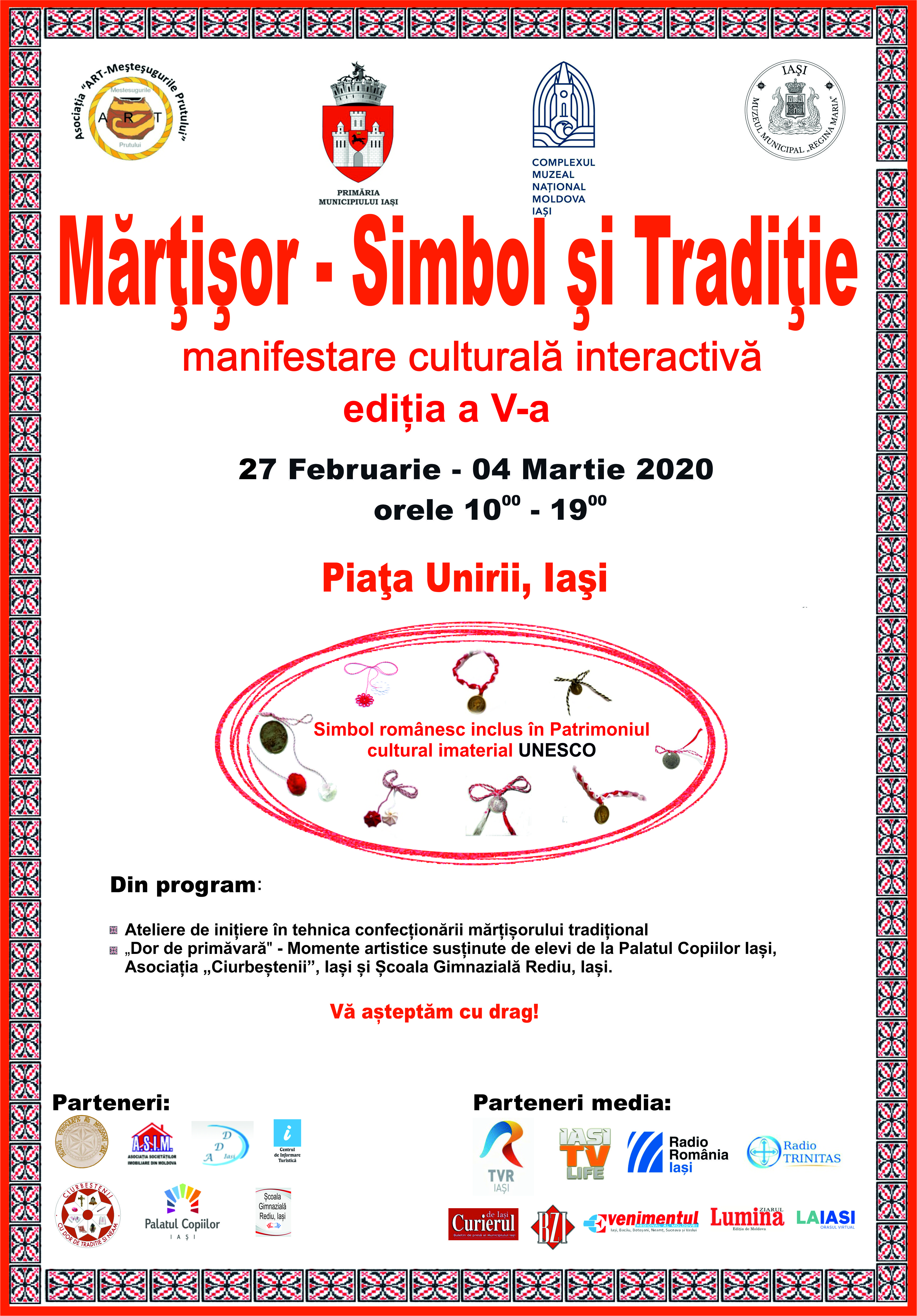 Iași- manifestarea cultural-interactivă „ Mărțișor – simbol și tradiție”, ediția a V-a