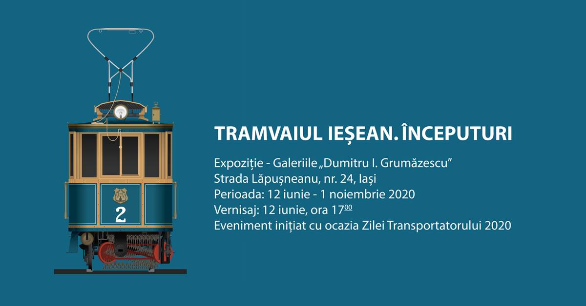 Expoziţia “Tramvaiul ieşean. Începuturi.” Bună Dimineaţa cu Adina Şuhan (10.06.2020)