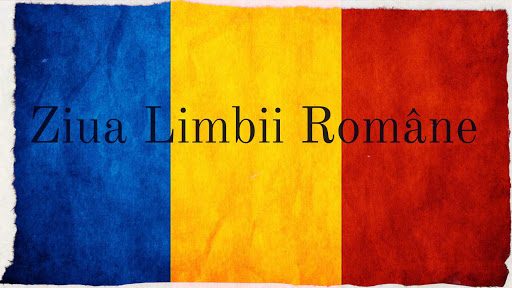 Ziua Limbii Române / Limba Noastră (sărbătoare similară din Republica Moldova)