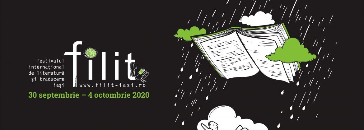 IAŞI: Program FILIT 2020 – o ediție sub semnul continuității (30 septembrie – 4 octombrie 2020)