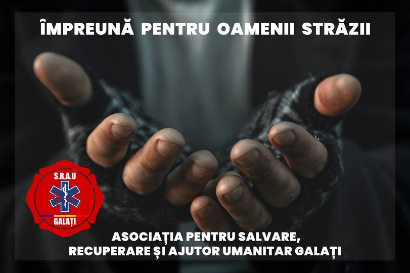 „Împreună pentru oamenii străzii din Galați”