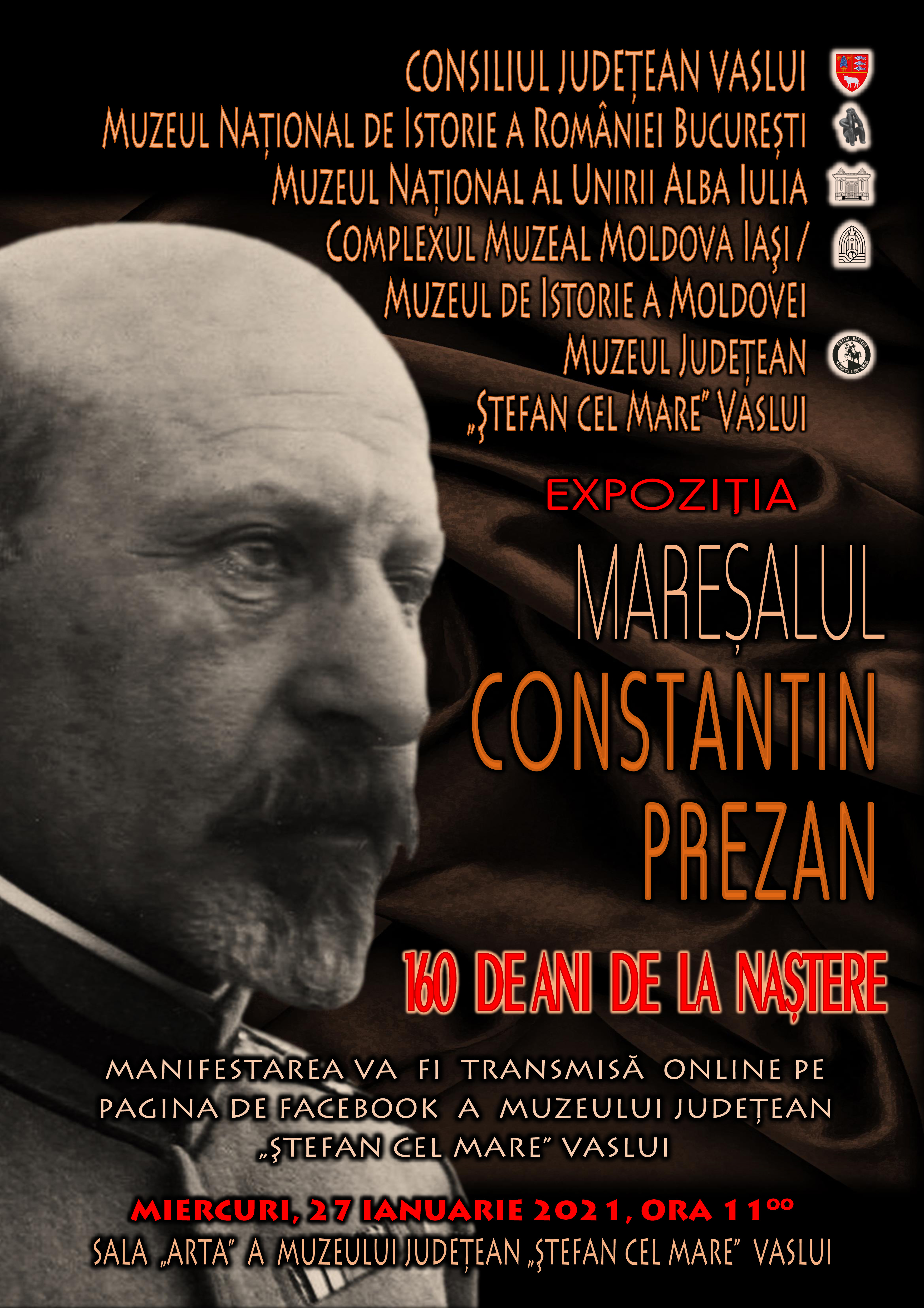 Expoziția „MAREȘALUL CONSTANTIN PREZAN – 160 DE ANI DE LA NAȘTERE”