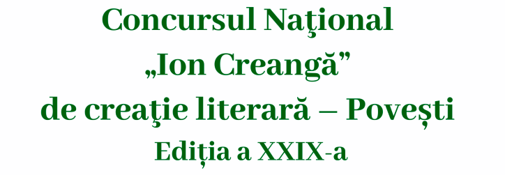 IAȘI: Concursul Național „Ion Creangă” de creație literară – Povești