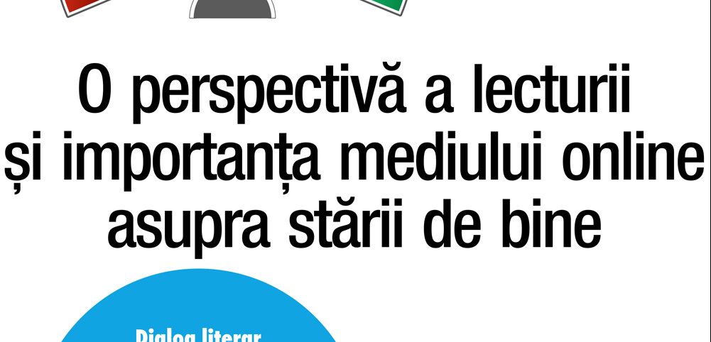 Biblioteca Județeană „Gh. Asachi” Iași: O perspectivă a lecturii și importanța mediului online asupra stării de bine