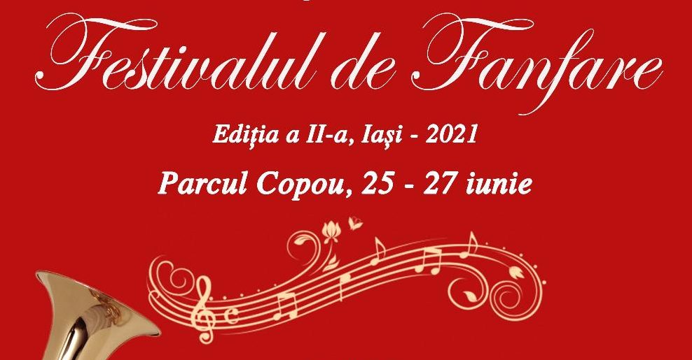 25-27 iunie 2021 – Festivalul de fanfare, ediția a II-a