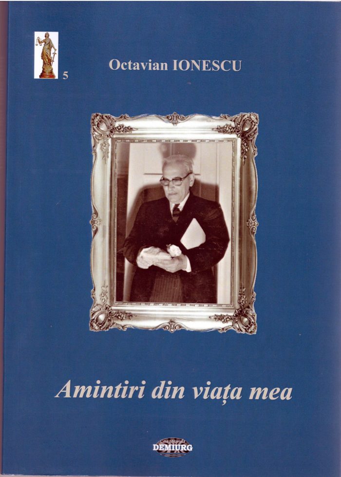 Octavian Ionescu – ,,Amintiri din viața mea”