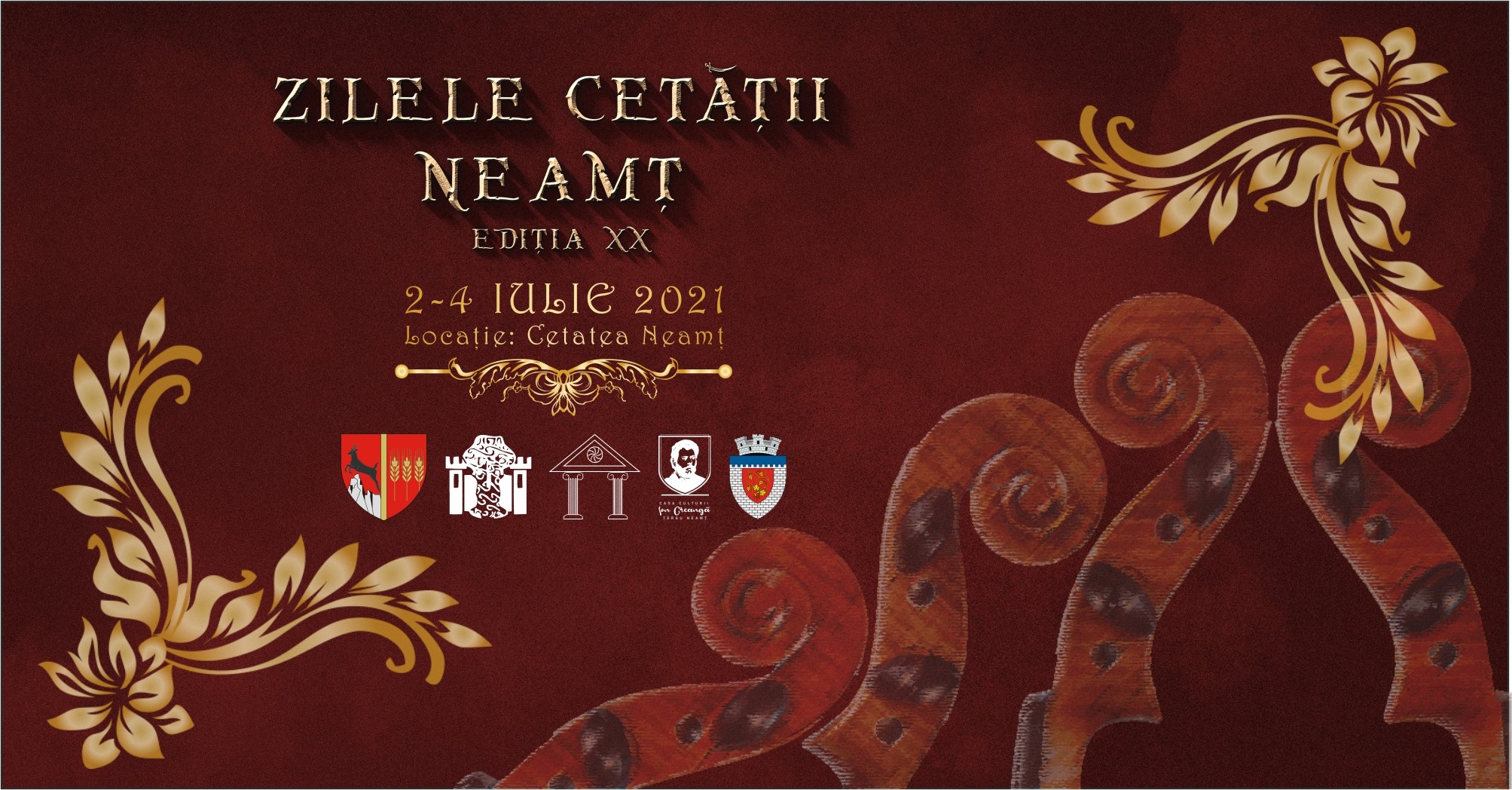 Zilele Cetăţii Neamţ – 2-4 iulie 2021 – program complet