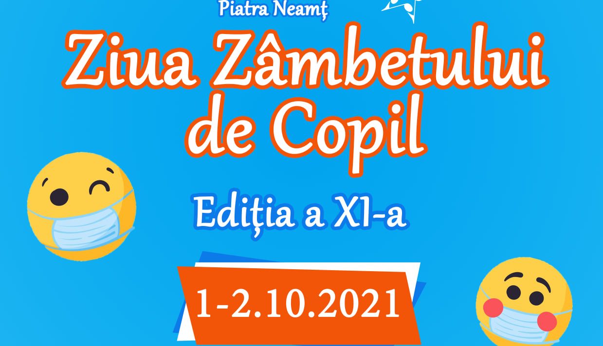 (VIDEO LIVE) Festivalul „Ziua zâmbetului de copil”, 1-2 octombrie 2021