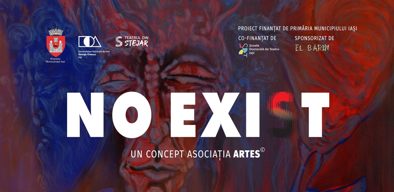 Iași: Premiera spectacolului „No Exi(s)t” la Teatrul din Stejar