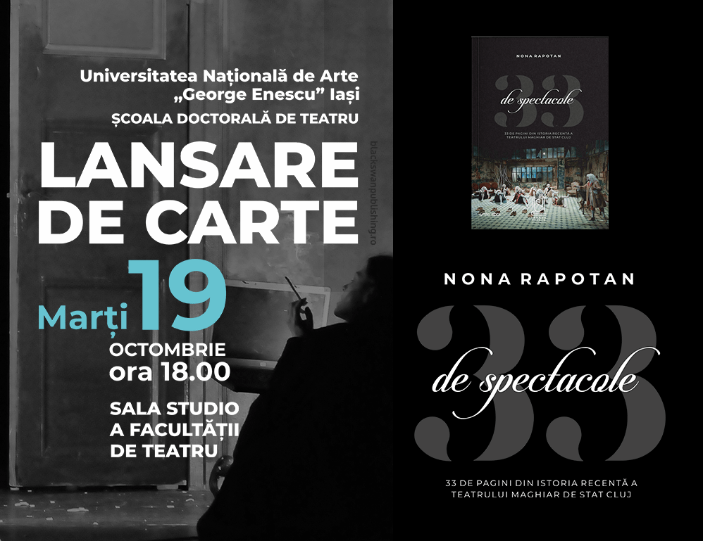 UNAGE Iași: „33 de spectacole – 33 de pagini din istoria recentă a Teatrului Maghiar de Stat Cluj”, Nona Rapotan