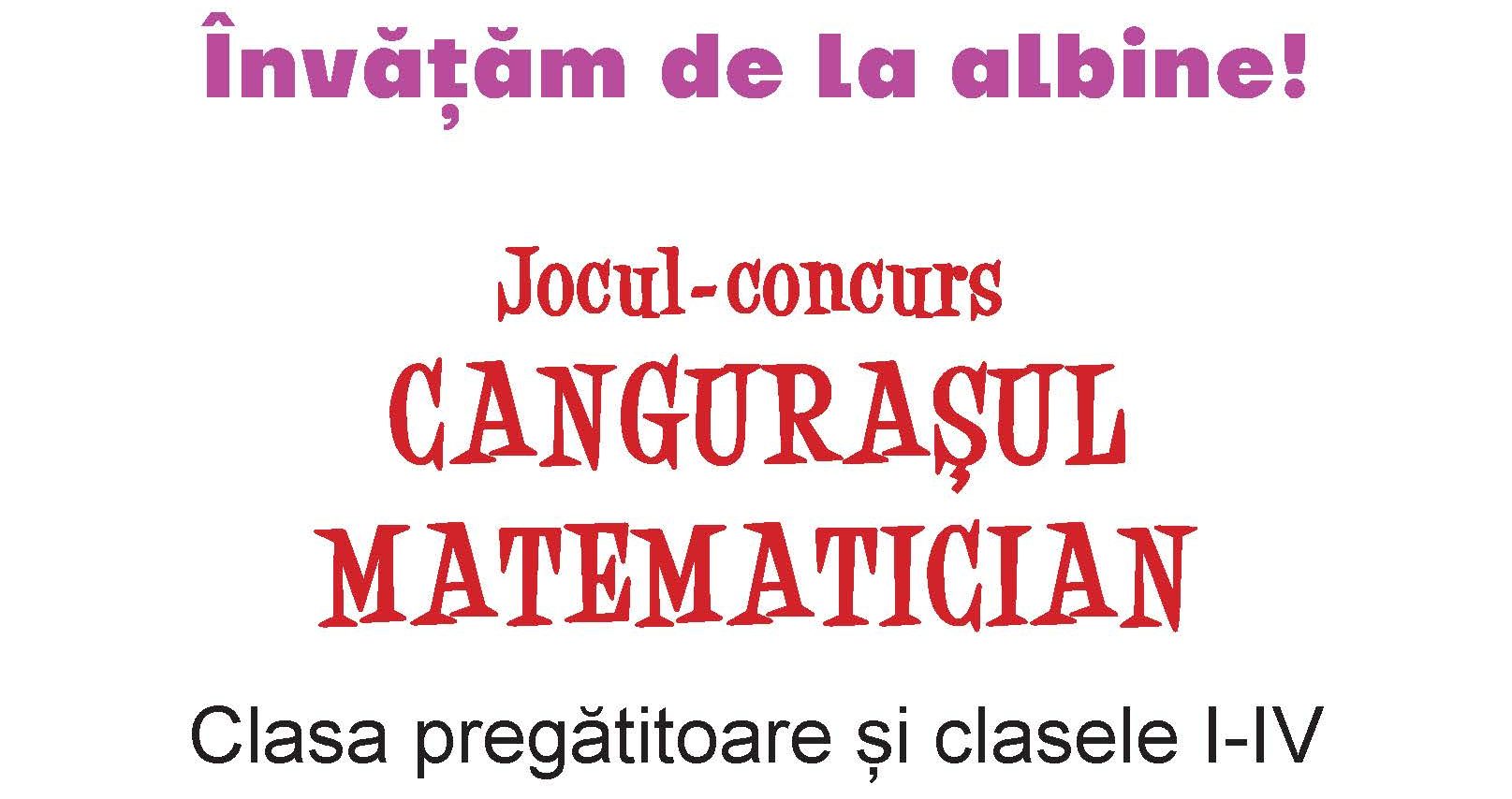 Au început înscrierile la jocul-concurs internațional Cangurașul Matematician