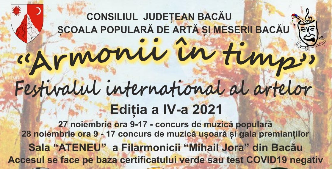 Festivalul internațional „Armonii în timp” – Bacău, 27-28 noiembrie 2021