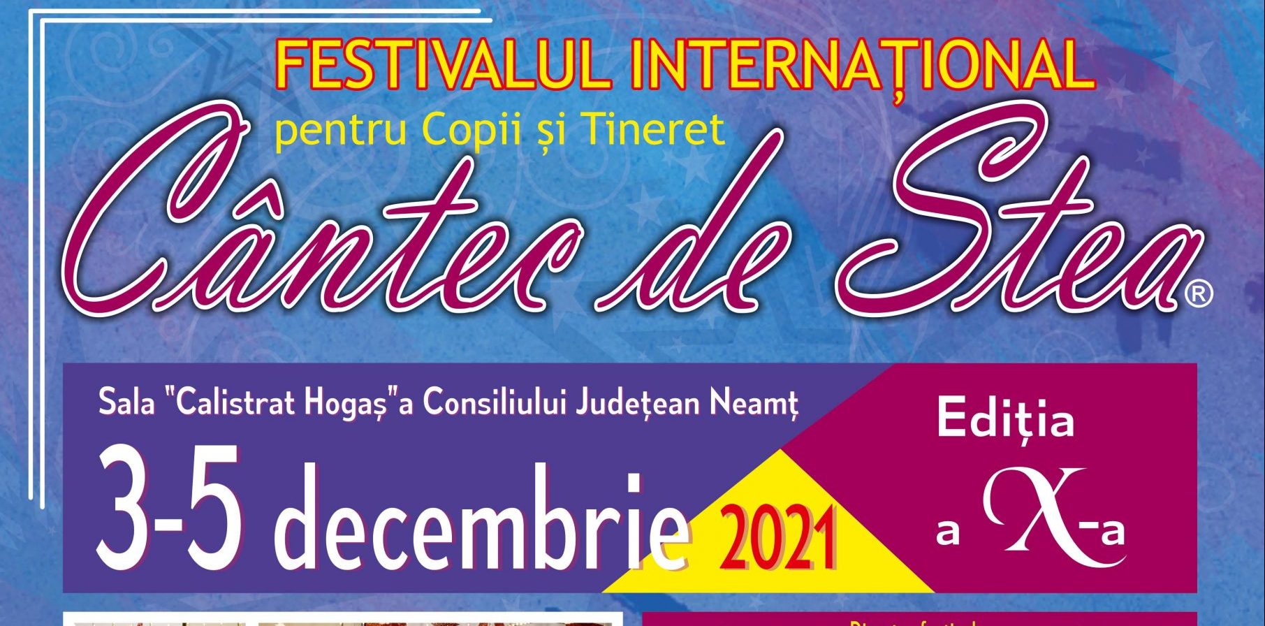 (VIDEO LIVE) Festivalul „Cântec de stea” – Piatra Neamţ, 3-5 decembrie 2021