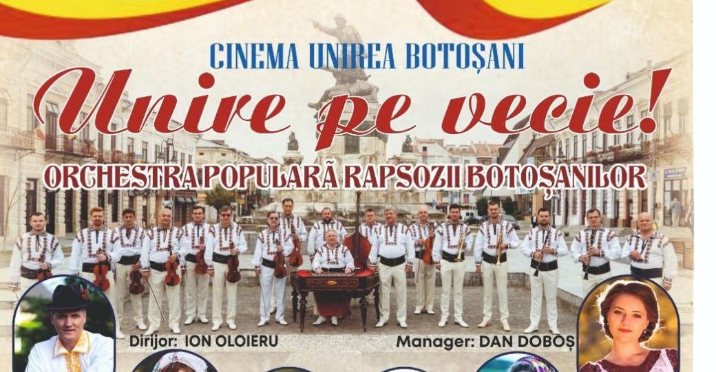 Botoşani: Concert de muzică populară dedicat împlinirii a 163 de ani de la Unirea Principatelor Române