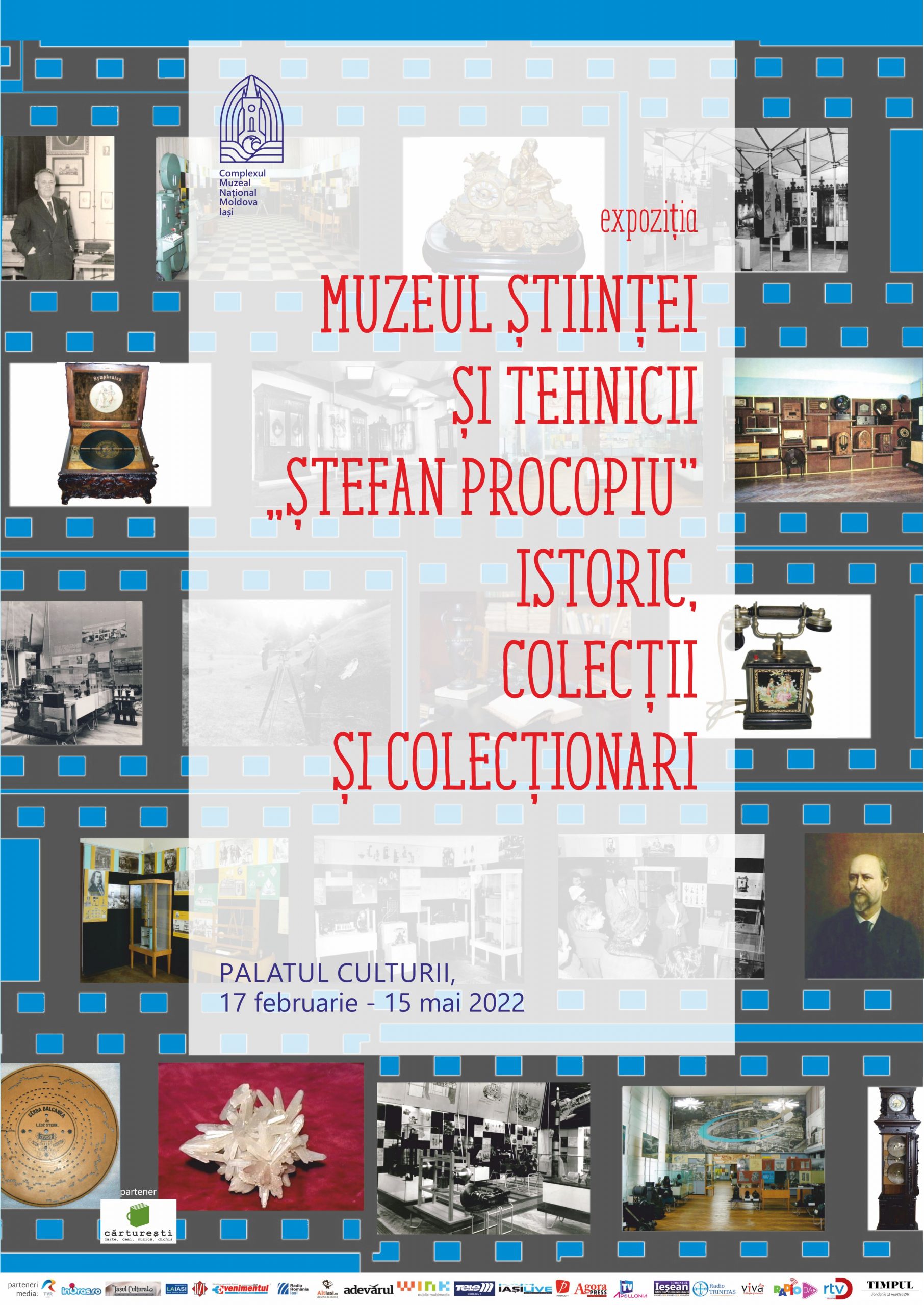 Expoziția „Muzeul Științei și Tehnicii «Ștefan Procopiu» – Istoric, colecții și colecționari” la Palatul Culturii din Iași