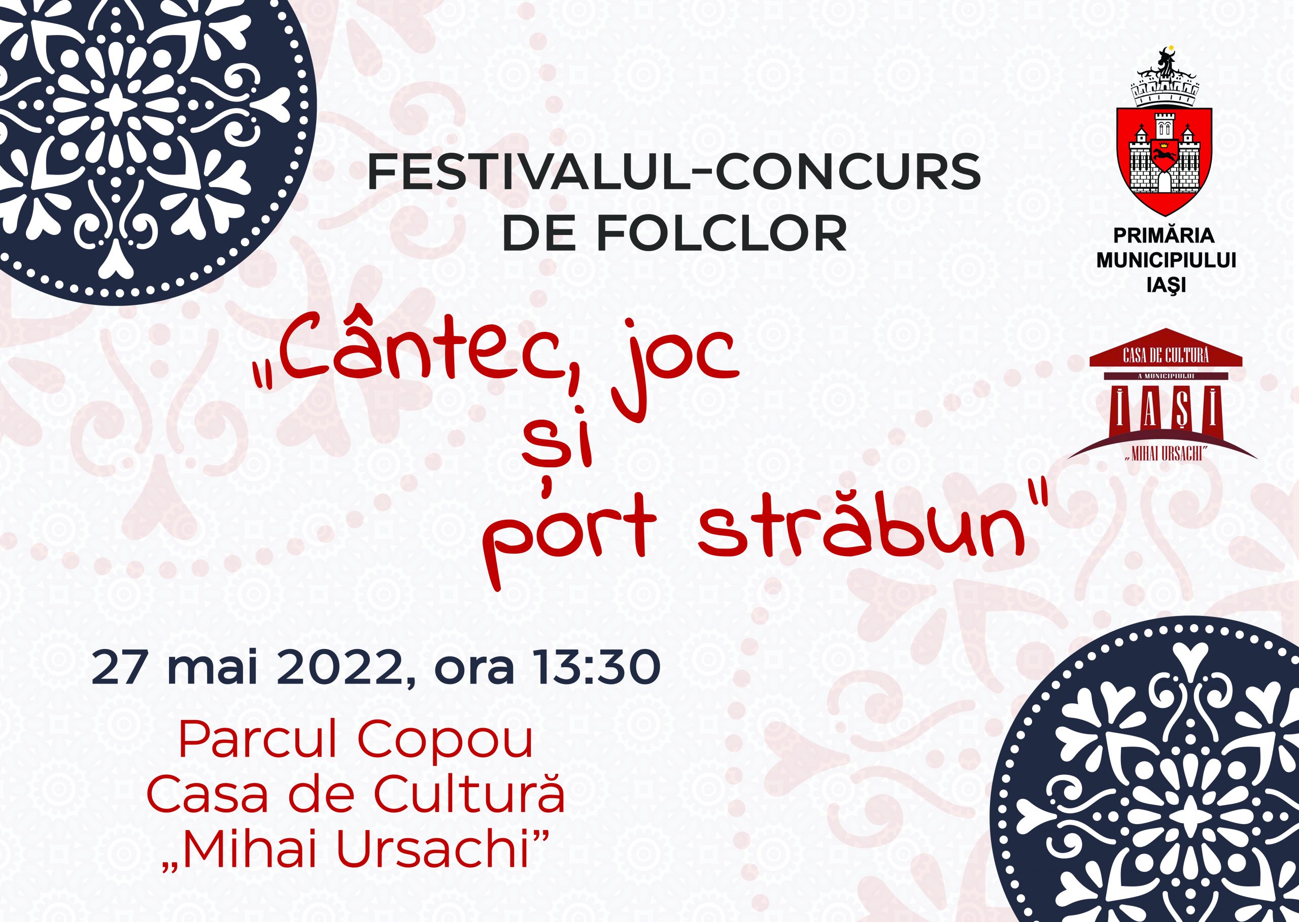 Festivalul-concurs „Cântec, joc şi port străbun” în Parcul Copou din mun. Iaşi