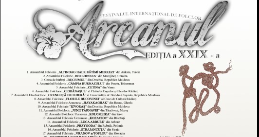 Festivalul Internațional de Folclor „ARCANUL” /Rădăuți, 30 iunie-3 iulie 2022/