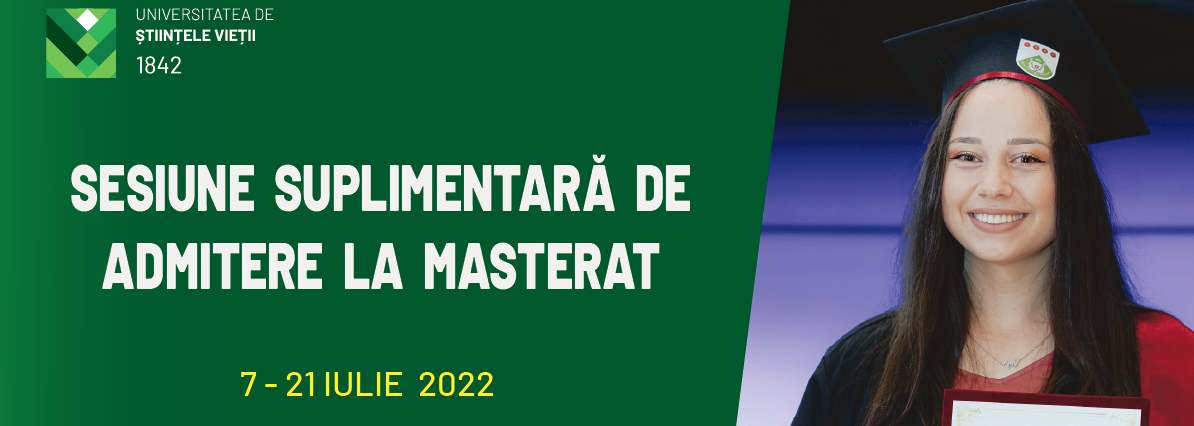 Iași: La Universitatea de Științele Vieții „Ion Ionescu de la Brad”, sesiune suplimentară de admitere la master