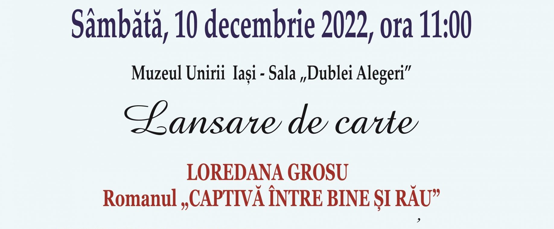 Iași: Eveniment de lansare de carte la Muzeul Unirii