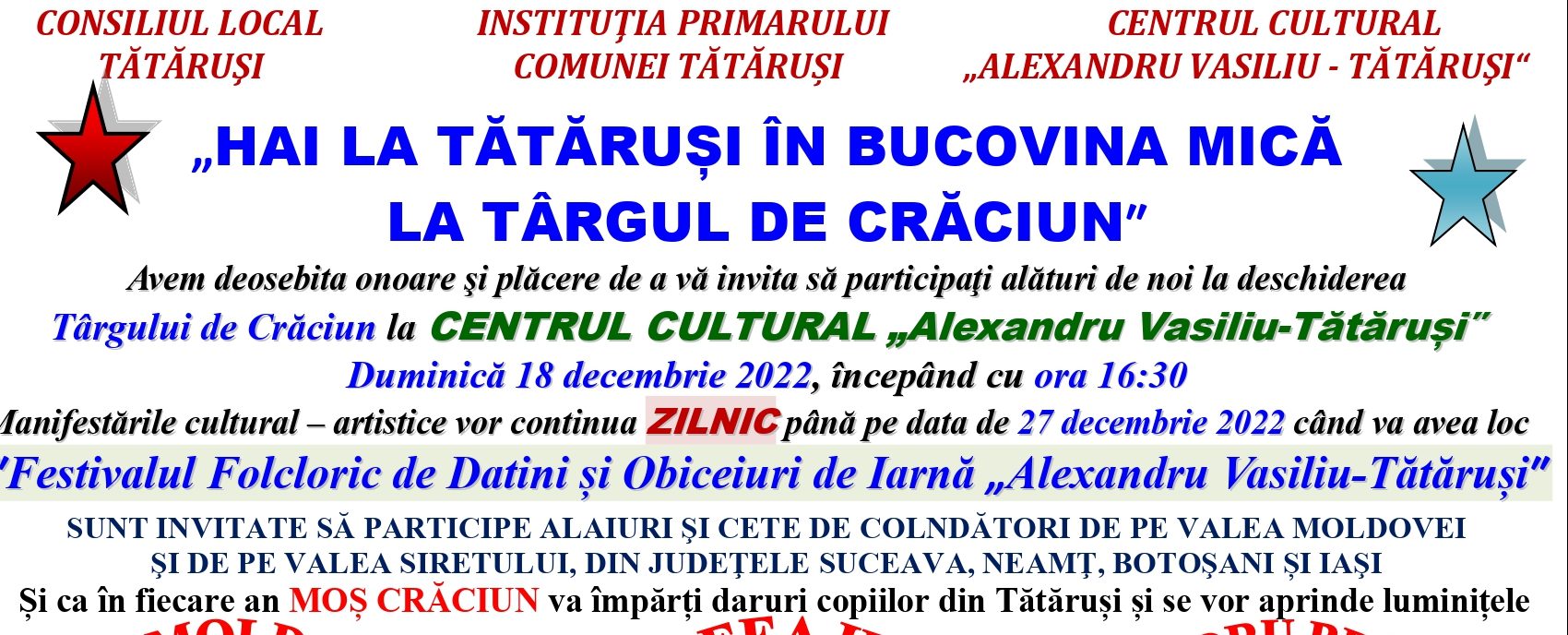 „HAI LA TĂTĂRUȘI ÎN BUCOVINA MICĂ LA TÂRGUL DE CRĂCIUN′′