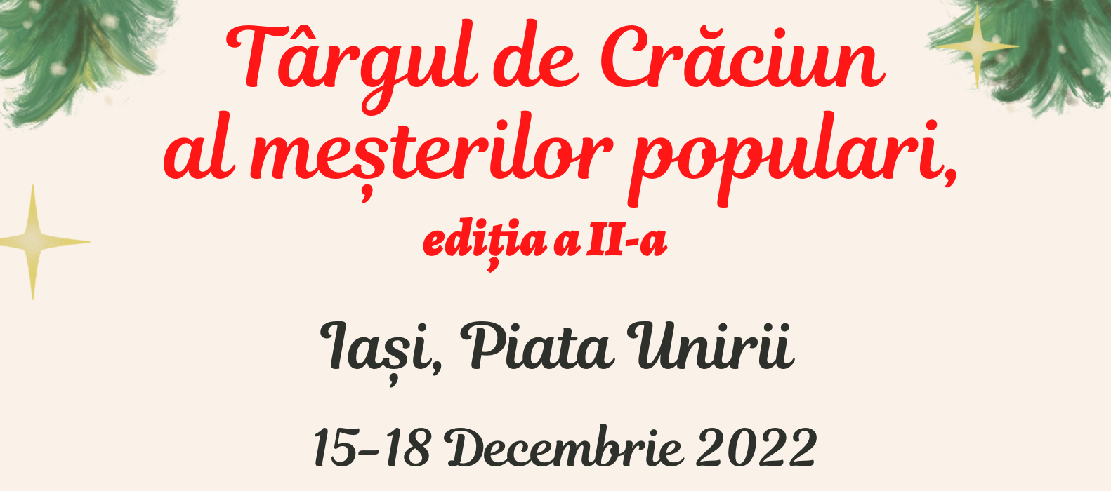 Piața Unirii Iași: Târgul de Crăciun al Meșterilor Populari, ediția a II-a