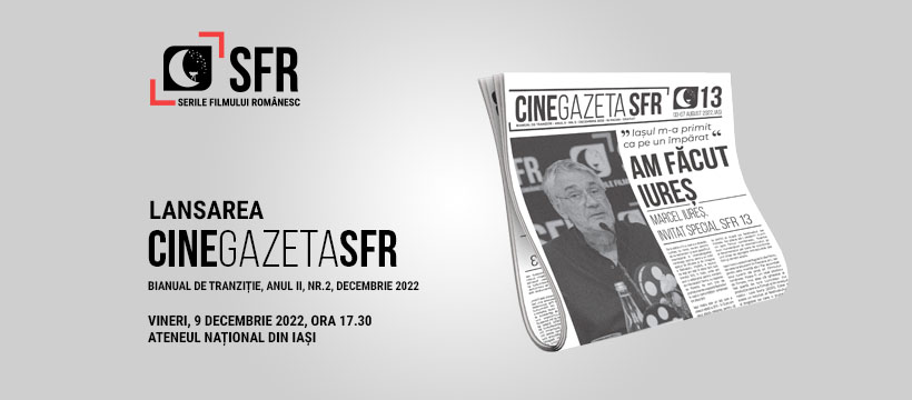 La Ateneul Național Iași se lansează CineGazeta SFR (nr. 2) și expoziția SFR 13 în imagini