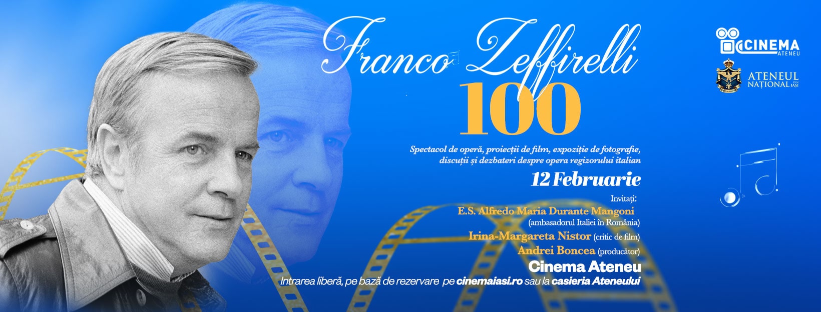 Cinema Ateneu Iași: Eveniment dedicat regizorului italian Franco Zeffirelli – 100 de ani de la nașterea marelui artist