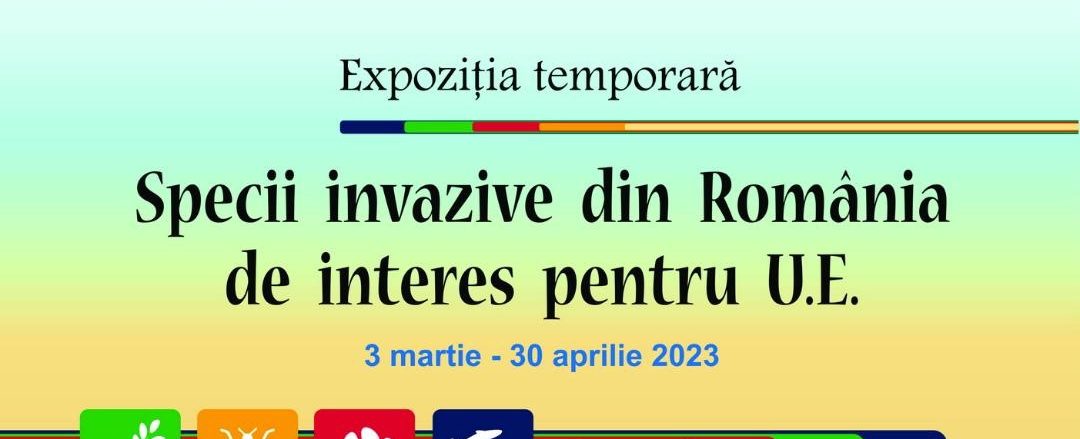 Muzeul de Științe Naturale Piatra-Neamț: Expoziția „Specii invazive din România de interes pentru U.E.„