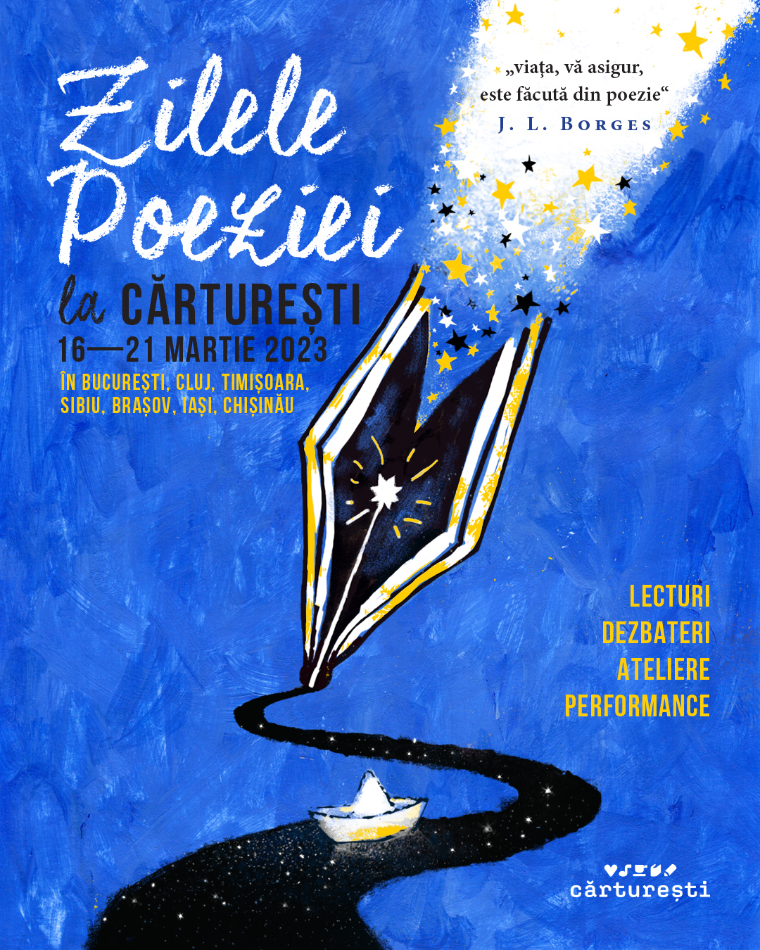 Zilele Poeziei la Cărturești invită cititorii la întâlniri cu poeți, seri de lectură, dialoguri despre poezia contemporană și performance-uri 16-21 martie – celebrăm poezia la Cărturești