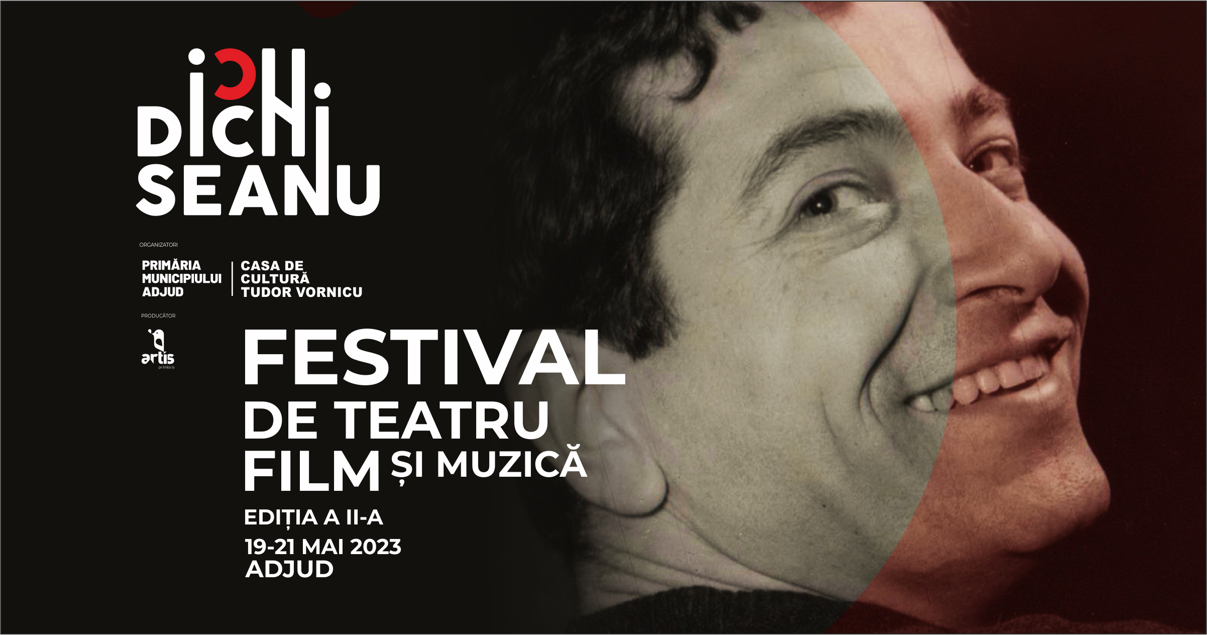 Cea de-a doua ediție a Festivalului de Teatru, Film și Muzică „Ion Dichiseanu„ va avea loc la Adjud în perioada 19-21 mai