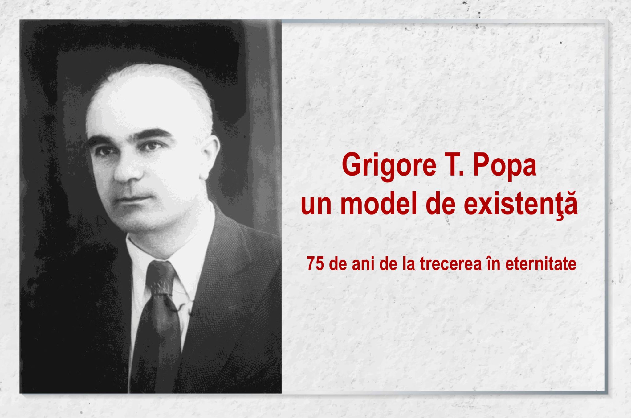 Grigore T. Popa – un model de existenţă – în emisiunea „Dialog intercultural” din 21 IULIE 2023, de pe undele Radio Iași, ora 20 și 30 de minute, cu Dumitru Șerban