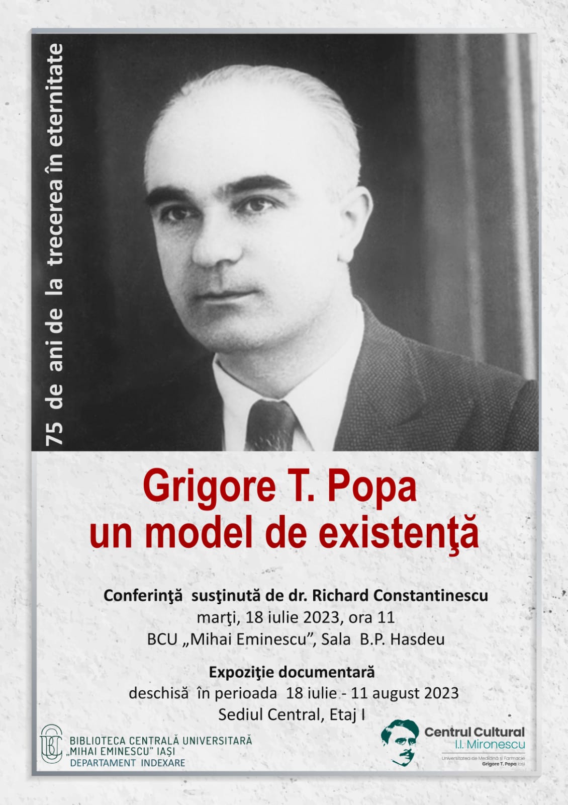 Expoziţia documentară şi conferinţa „Grigore T. Popa – un model de existenţă”