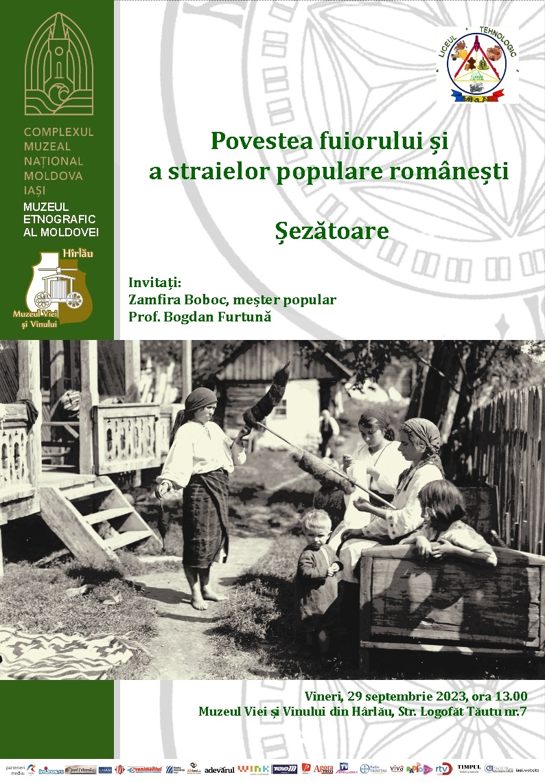 Iași: Șezătoare la Muzeul Viei și Vinului din Hârlău – „Povestea fuiorului și a straielor populare românești”