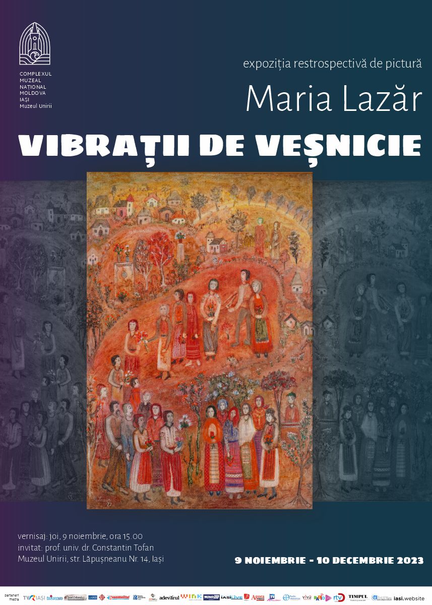 Iași: Expoziția de pictură Maria Lazăr -„Vibrații de veșnicie”